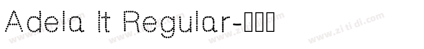 Adela It Regular字体转换